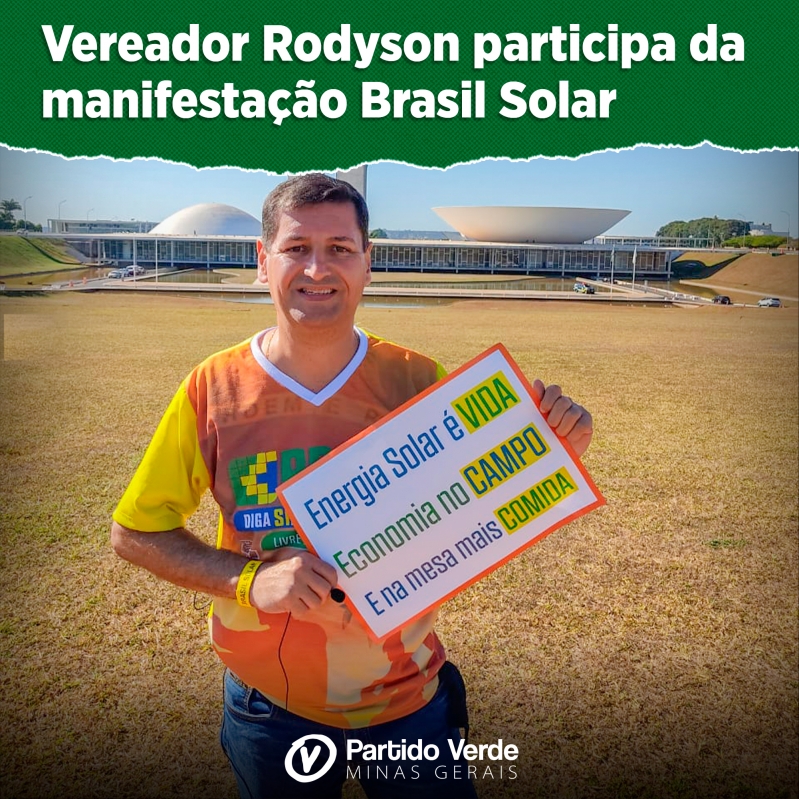 Noticia vereador-rodyson-participa-da--manifestacao-brasil-solar